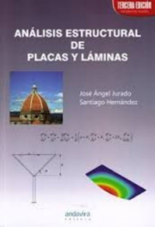 ANALISIS ESTRUCTURAL DE PLACAS Y LAMINAS