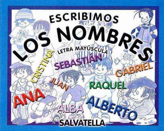 ESCRIBIMOS LOS NOMBRES