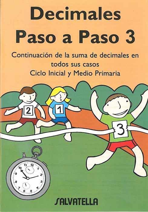 DECIMALES PASO A PASO 3, EDUCACI�N PRIMARIA