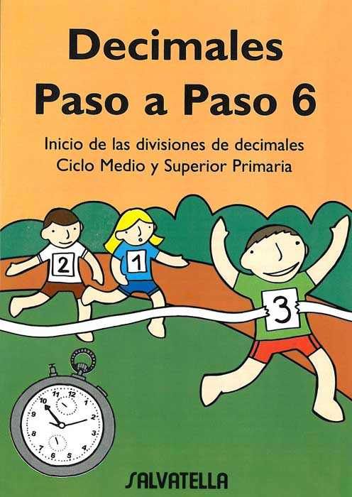 DECIMALES PASO A PASO 6, EDUCACI�N PRIMARIA