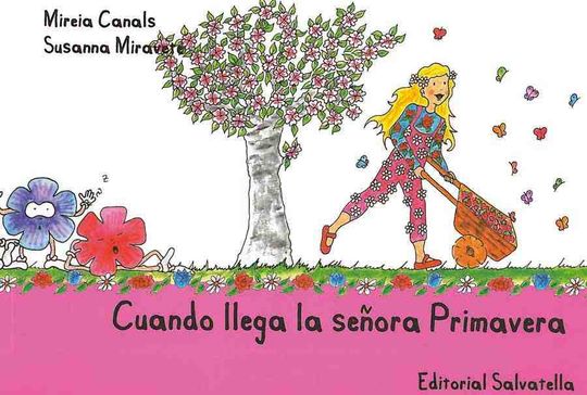 CUANDO LLEGA SEORA PRIMAVERA