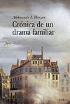 CRNICA DE UN DRAMA FAMILIAR