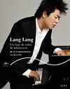 LANG LANG. UN VIAJE DE MILES DE KILOMETROS MI AUTOBIOGRAFIA