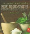 LA COCINA DE MI MADRE