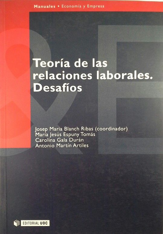TEORIA DE LAS RELACIONES LABORALES. DESAFIOS