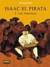 ISAAC EL PIRATA.T.1.LAS AMERICAS