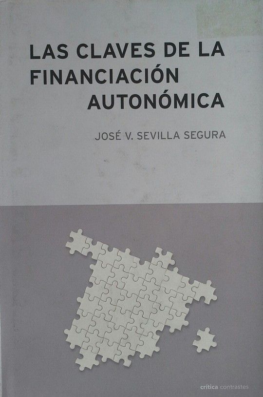 LAS CLAVES DE LA FINANCIACI�N AUTON�MICA