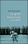 GRAN TRANSICION,LA.RUSIA,1985-2002