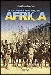LA GUERRA QUE VINO DE AFRICA