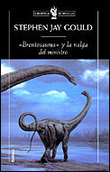 BRONTOSAURUS Y LA NALGA DEL MINISTRO: REFLEXIONES SOBRE HISTORIA NAT