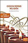 CIENCIA VERSUS RELIGION UN FALSO CONFLICTO