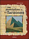 LAS MONTA�AS DE LOS FARAONES