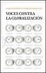 VOCES CONTRA LA GLOBALIZACI�N