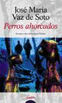 PERROS AHORCADOS:UN NUEVO CASO DEL INSPECTOR PEDRERO