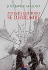 ANTES DE QUE TODO SE DERRUMBE