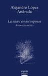 NIEVE EN LOS ESPINOS,LA.ANTOLOGIA POETICA