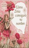 C�MO ZINIA CONSIGUI� SU NOMBRE