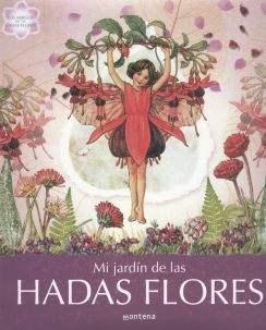 MI JARDN DE LAS HADAS FLORES