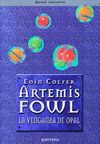 ARTEMIS FOWL IV-LA VENGANZA DE OPAL