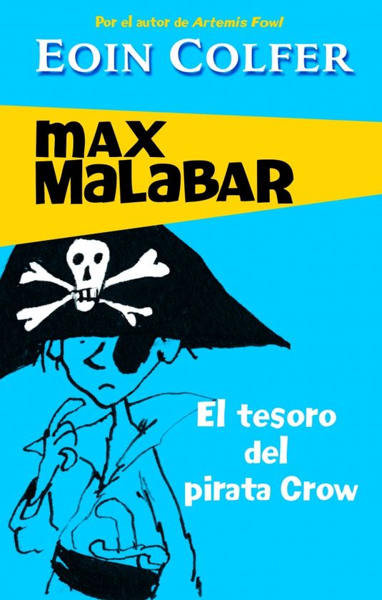 MAX MALABAR. EL TESORO DEL PIRATA CROW