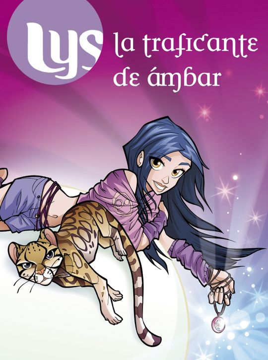 LYS 2. LA TRAFICANTE DE AMBAR