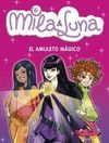 EL AMULETO M�GICO (MILA & LUNA 3)