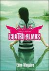 CUATRO ALMAS. LIBRO 2. ARIZONA