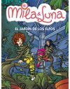 EL JARDN DE LOS ELFOS (MILA & LUNA 11)