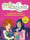 EL AMULETO MGICO / LA PRINCESA DE LOS ELFOS (MILA & LUNA 3 Y 4)