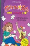 MILENA PATO 1. LA RASTREADORA DE HISTORIAS