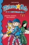 MILENA PATO 2. SIEMPRE DEBER�A SER S�BADO