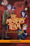ASALTO OL�MPICO (SERIE THE MYSTERY TEAM. CAZADORES DE PISTAS 3)