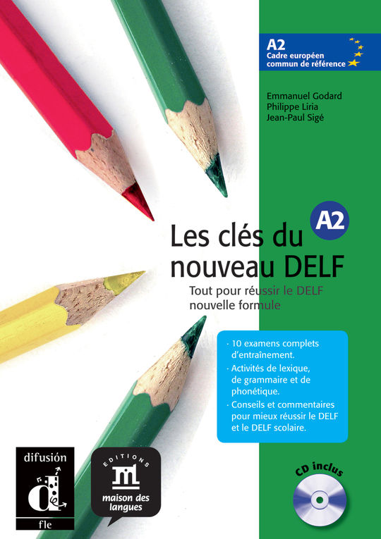 LES CL�S DU NOUVEAU DELF A2. LIVRE DE L'�L�VE+ CD