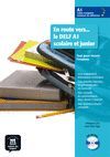 EN ROUTE VERS... LE DELF A1 SCOLAIRE ET JUNIOR. LIVRE DE L'�L�VE + CD