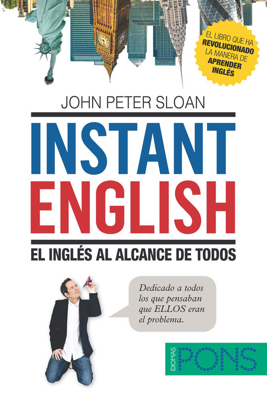 INSTANT ENGLISH. EL INGLS AL ALCANCE DE TODOS