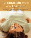 LA CURACIN A TRAVS DE LOS CRISTALES