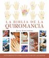 BIBLIA DE LA QUIROMANCIA, LA