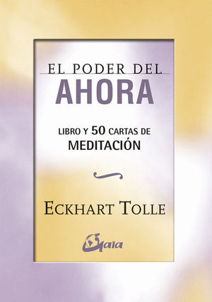 EL PODER DEL AHORA: 50 CARTAS DE MEDITACI�N