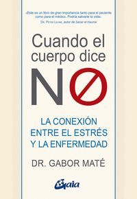 CUANDO EL CUERPO DICE NO