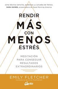 RENDIR MS CON MENOS ESTRS