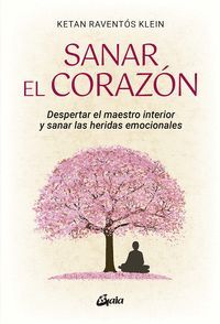 SANAR EL CORAZN