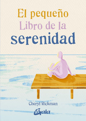 EL PEQUEO LIBRO DE LA SERENIDAD