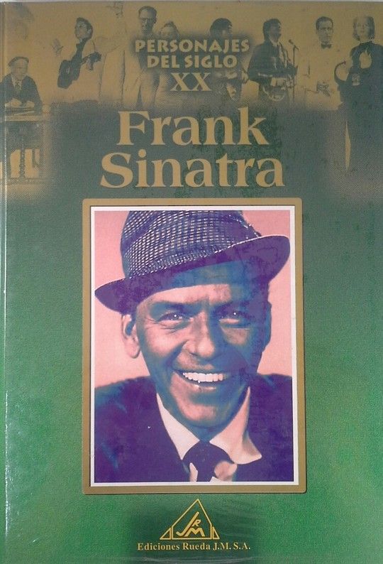 PERSONALES DEL S.XX, FRANK SINATRA