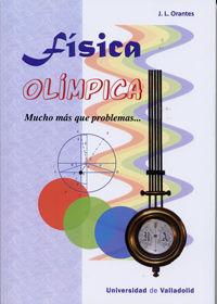 FISICA OLIMPICA MUCHO MAS QUE PROBLEMAS