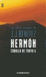 CABALLO DE TROYA 6. HERMN