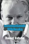 DESMONTANDO WIKILEAKS