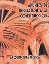 APUNTES DE INICIACI�N A LA CONSTRUCCI�N III