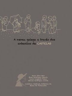 A NENEZ GALEGA A TRAV�S DOS ANTEOLLOS DE CASTELAO