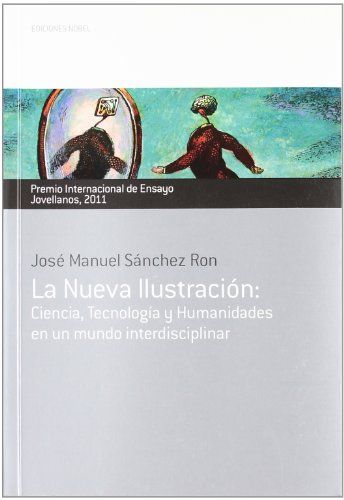 LANUEVAILUSTRACIN. PREMIOINTERNACIONALDEENSAYOJOVELLANOS2011