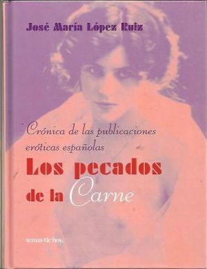 LOS PECADOS DE LA CARNE